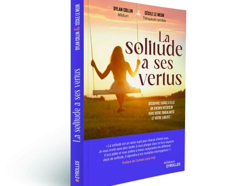 LA SOLITUDE A SES VERTUS